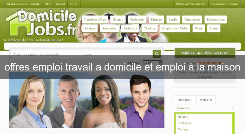 offres emploi travail a domicile et emploi à la maison