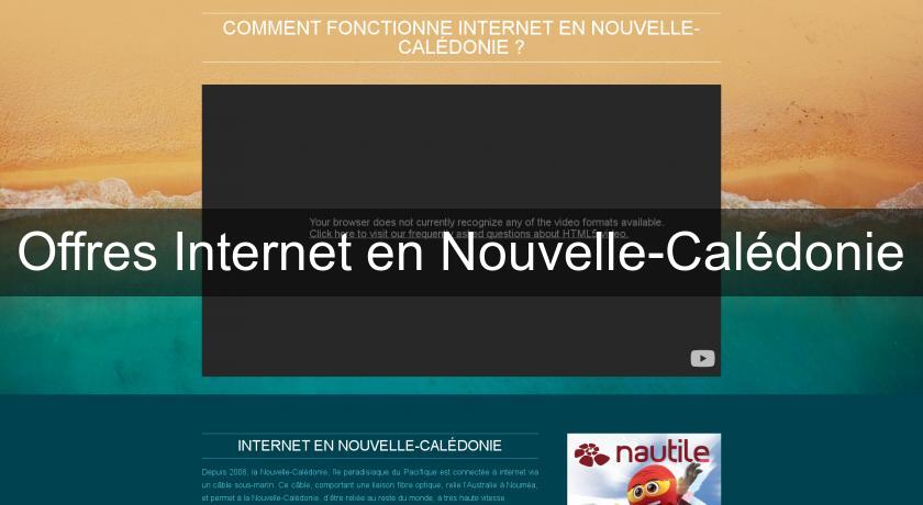 Offres Internet en Nouvelle-Calédonie