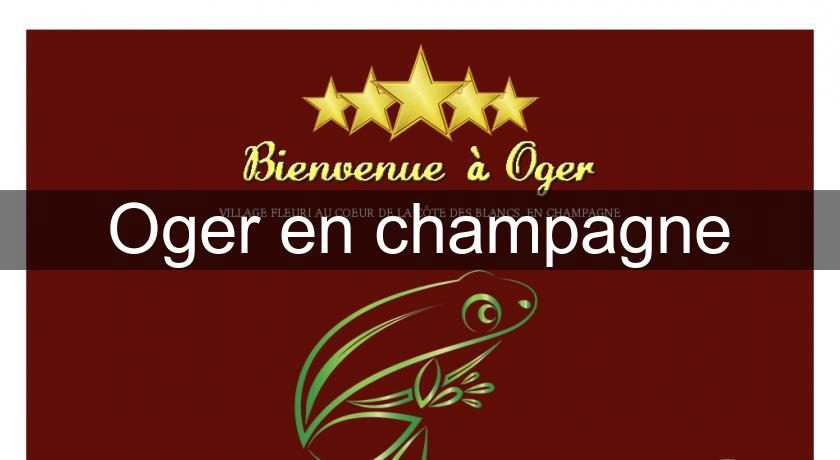 Oger en champagne Oger en champagne