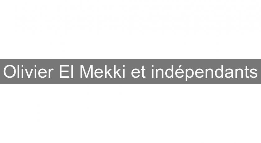 Olivier El Mekki et indépendants Olivier El Mekki et indépendants