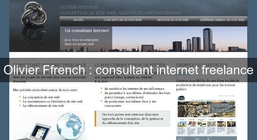Olivier Ffrench : consultant internet freelance Olivier Ffrench : consultant internet freelance