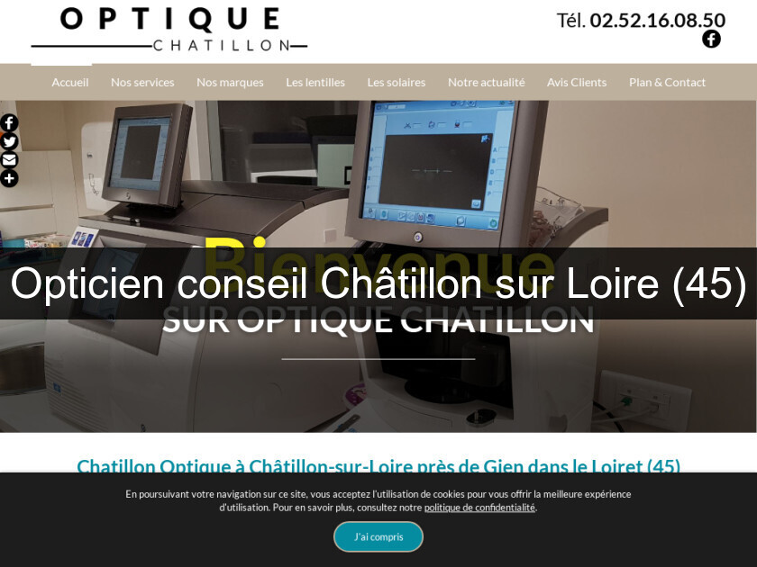 Opticien conseil Châtillon sur Loire (45) Opticien conseil Châtillon sur Loire (45)