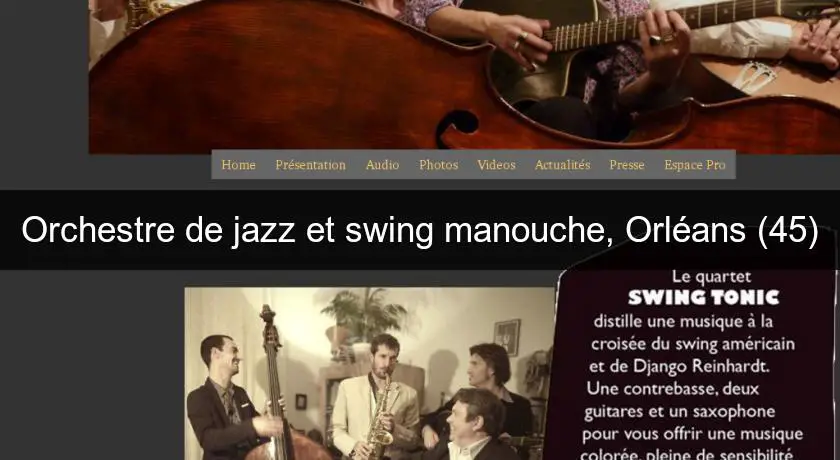 Orchestre de jazz et swing manouche, Orléans (45)
