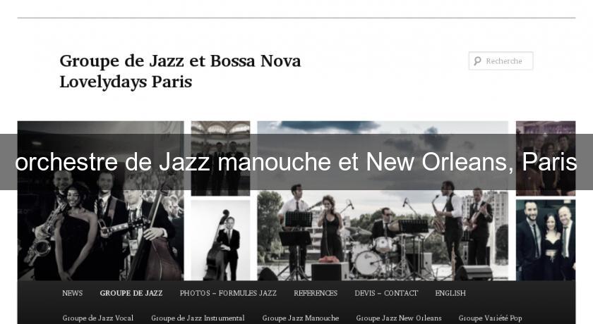 orchestre de Jazz manouche et New Orleans, Paris orchestre de Jazz manouche et New Orleans, Paris