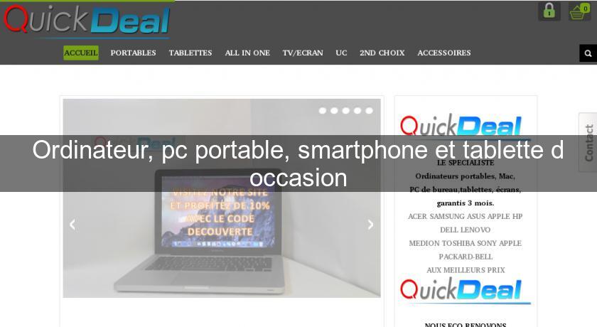 Ordinateur, pc portable, smartphone et tablette d'occasion