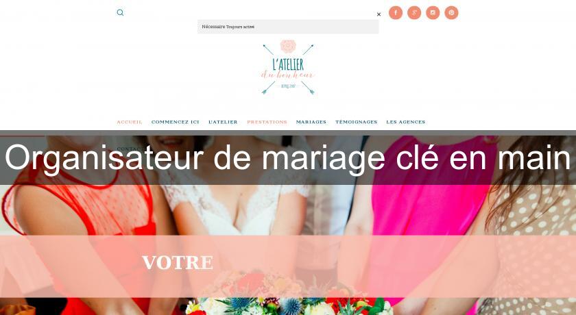 Organisateur de mariage clé en main Organisateur de mariage clé en main