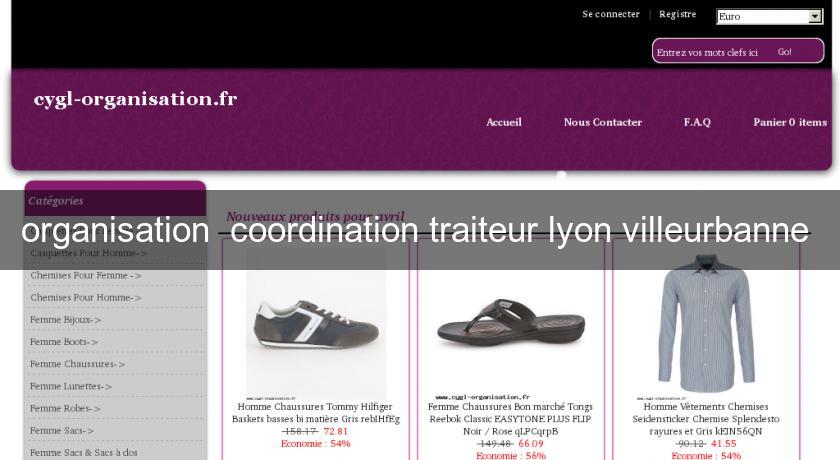 organisation coordination traiteur lyon villeurbanne organisation coordination traiteur lyon villeurbanne