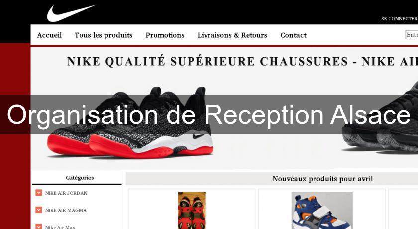 Organisation de Reception Alsace Organisation de Reception Alsace