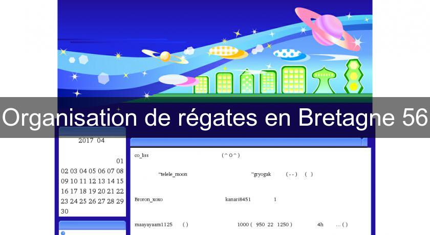 Organisation de régates en Bretagne 56 Organisation de régates en Bretagne 56