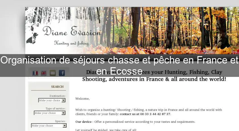 Organisation de séjours chasse et pêche en France et en Ecosse