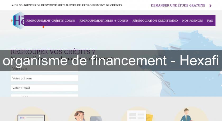 organisme de financement - Hexafi organisme de financement - Hexafi