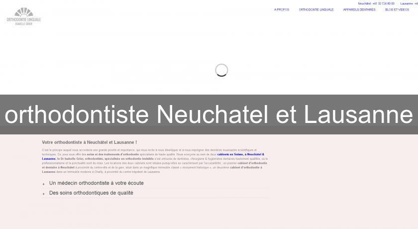 orthodontiste Neuchatel et Lausanne