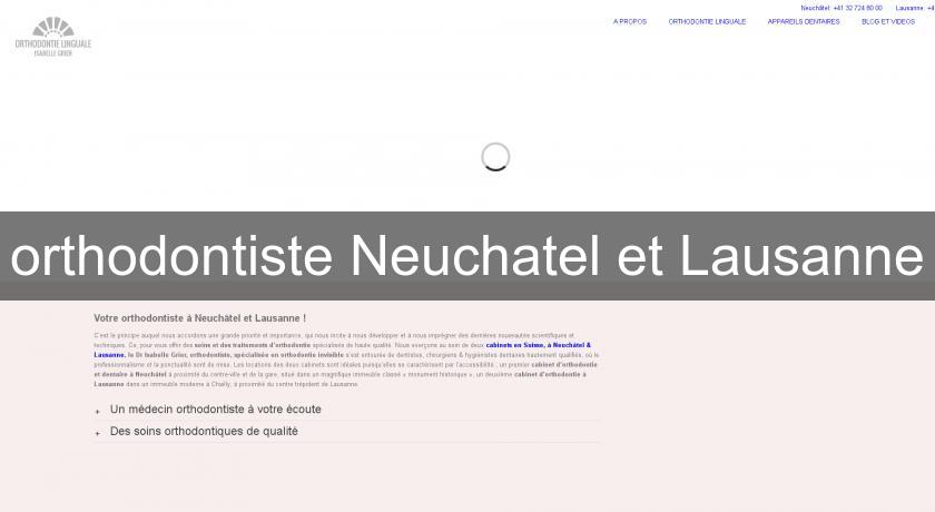 orthodontiste Neuchatel et Lausanne orthodontiste Neuchatel et Lausanne