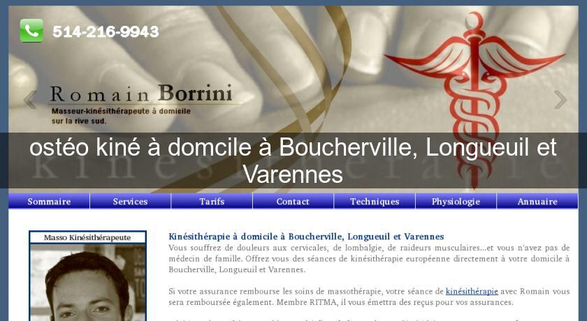 ostéo kiné à domcile à Boucherville, Longueuil et Varennes ostéo kiné à domcile à Boucherville, Longueuil et Varennes
