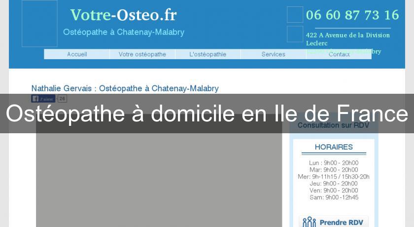 Ostéopathe à domicile en Ile de France