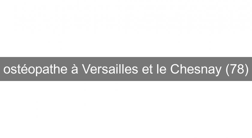ostéopathe à Versailles et le Chesnay (78)