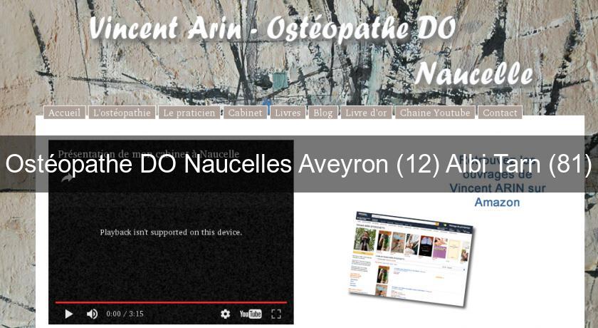 Ostéopathe DO Naucelles Aveyron (12) Albi Tarn (81) Ostéopathe DO Naucelles Aveyron (12) Albi Tarn (81)