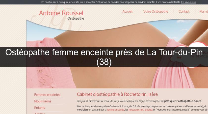 Ostéopathe femme enceinte près de La Tour-du-Pin (38) Ostéopathe femme enceinte près de La Tour-du-Pin (38)