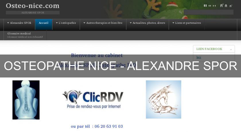 OSTEOPATHE NICE - ALEXANDRE SPOR OSTEOPATHE NICE - ALEXANDRE SPOR