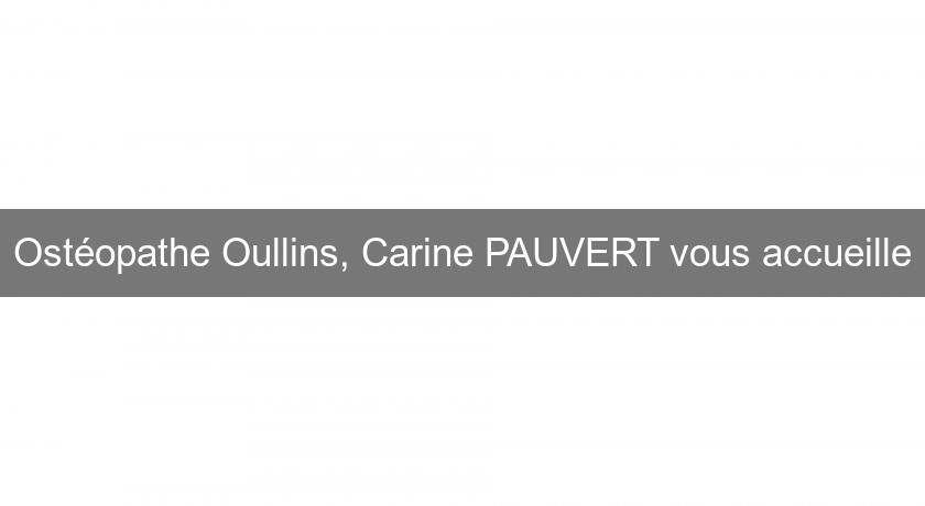 Ostéopathe Oullins, Carine PAUVERT vous accueille