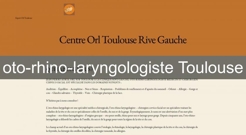 oto-rhino-laryngologiste Toulouse