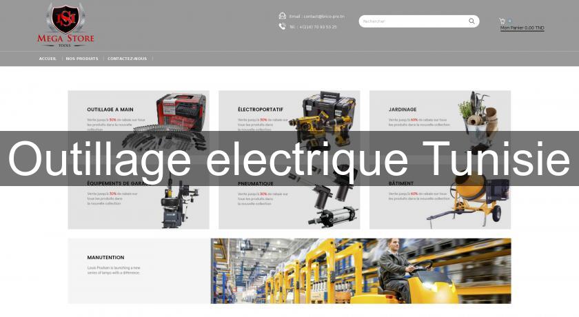 Outillage electrique Tunisie