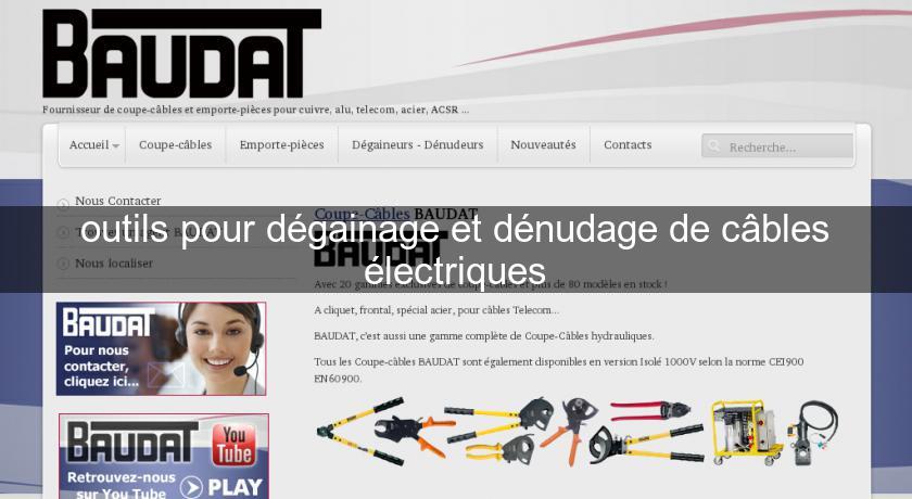 outils pour dégainage et dénudage de câbles électriques outils pour dégainage et dénudage de câbles électriques