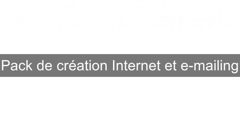Pack de création Internet et e-mailing Pack de création Internet et e-mailing