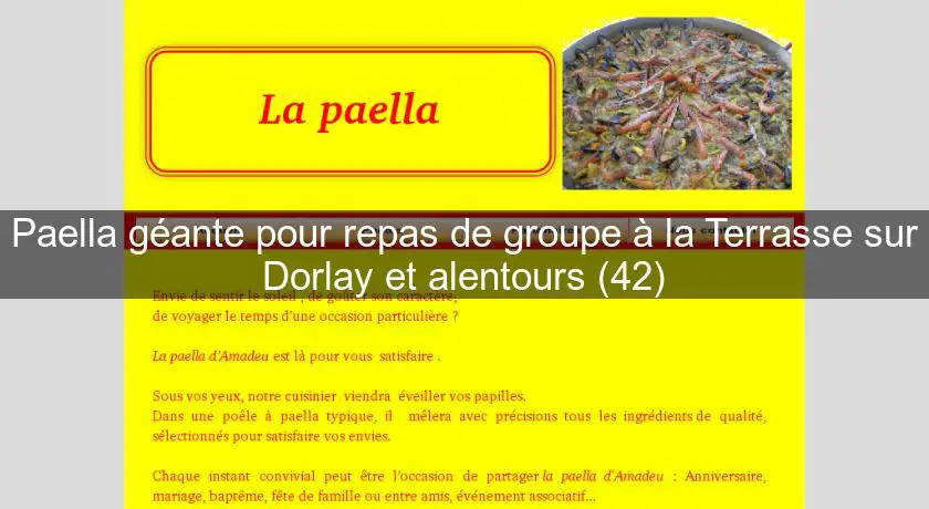 Paella géante pour repas de groupe à la Terrasse sur Dorlay et alentours (42)