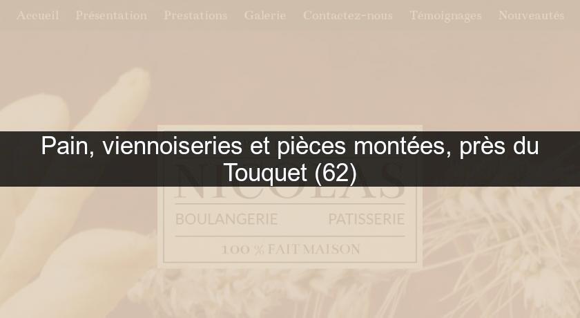 Pain, viennoiseries et pièces montées, près du Touquet (62) Pain, viennoiseries et pièces montées, près du Touquet (62)