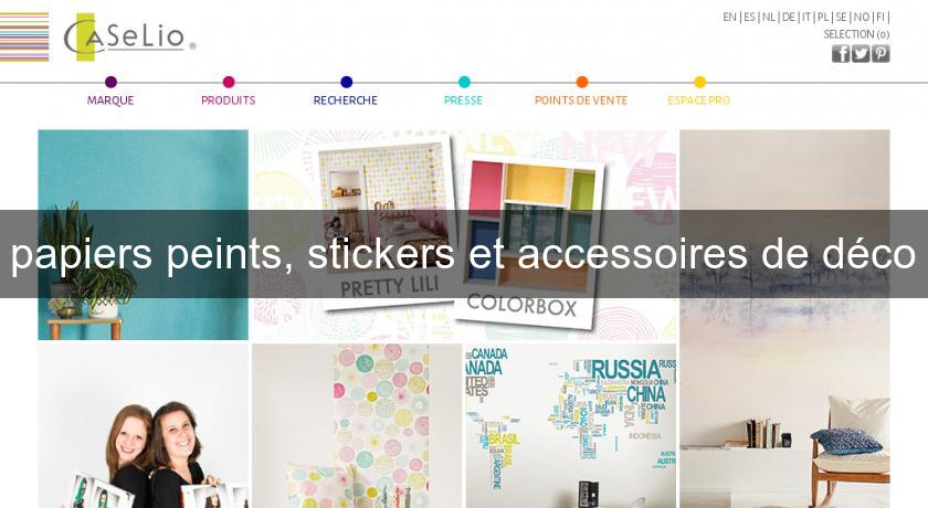 papiers peints, stickers et accessoires de déco papiers peints, stickers et accessoires de déco