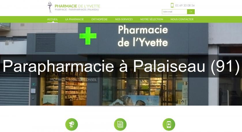 Parapharmacie à Palaiseau (91) Parapharmacie à Palaiseau (91)