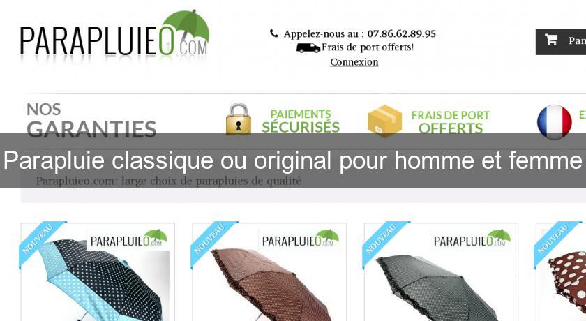 Parapluie classique ou original pour homme et femme