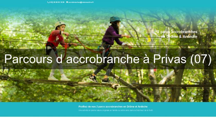 Parcours d'accrobranche à Privas (07)