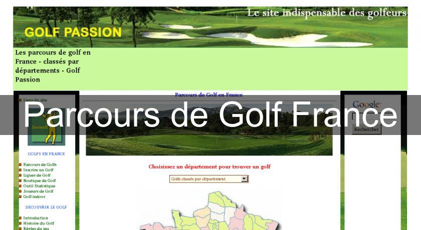 Parcours de Golf France Parcours de Golf France