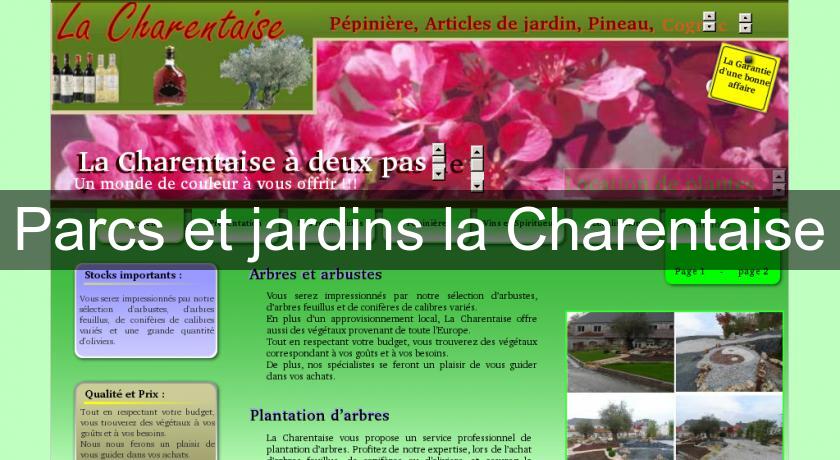 Parcs et jardins la Charentaise