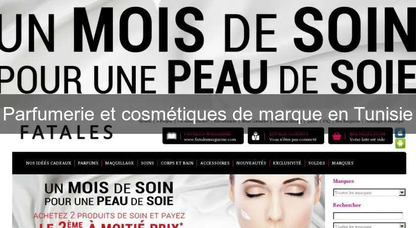 Parfumerie et cosmétiques de marque en Tunisie