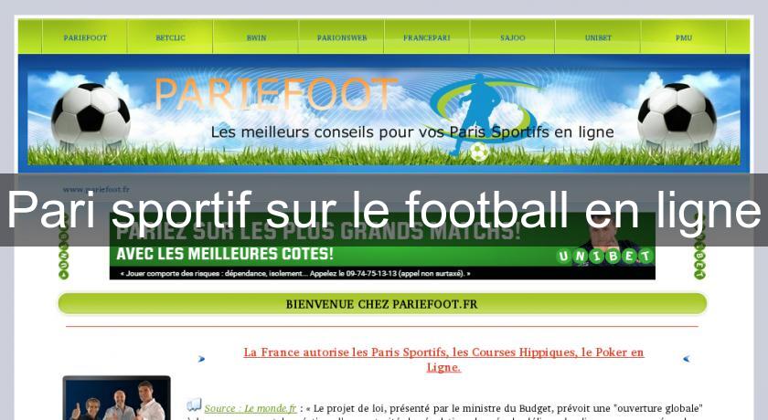 Pari sportif sur le football en ligne