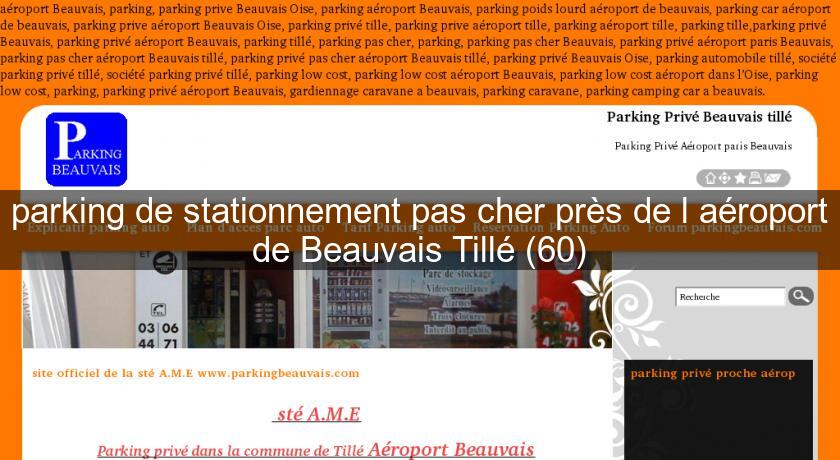 parking de stationnement pas cher près de l'aéroport de Beauvais Tillé (60)