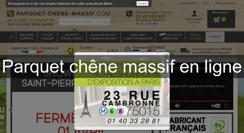 Parquet chêne massif en ligne Parquet chêne massif en ligne