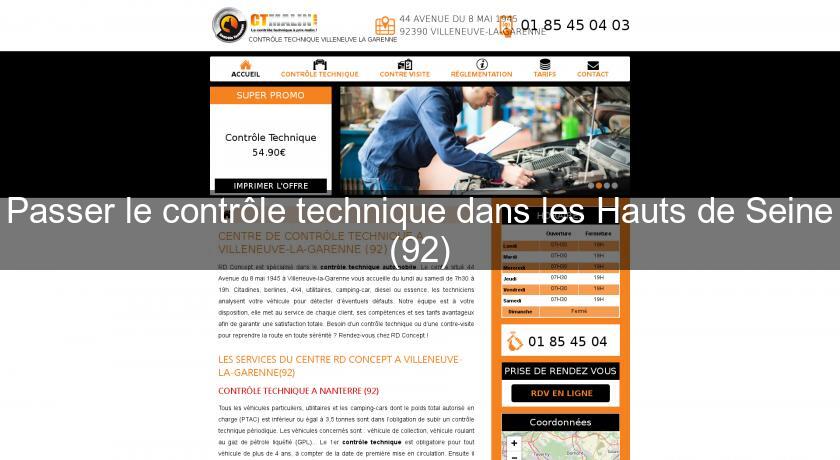 Passer le contrôle technique dans les Hauts de Seine (92) Passer le contrôle technique dans les Hauts de Seine (92)