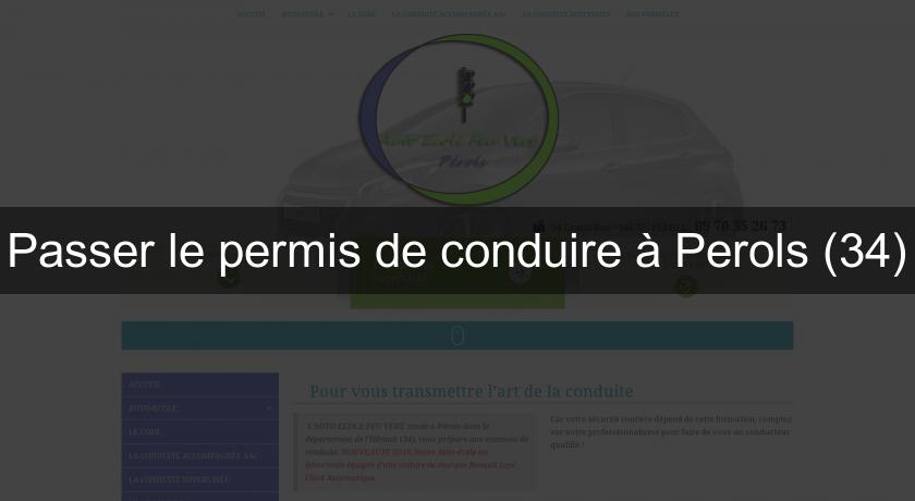 Passer le permis de conduire à Perols (34)