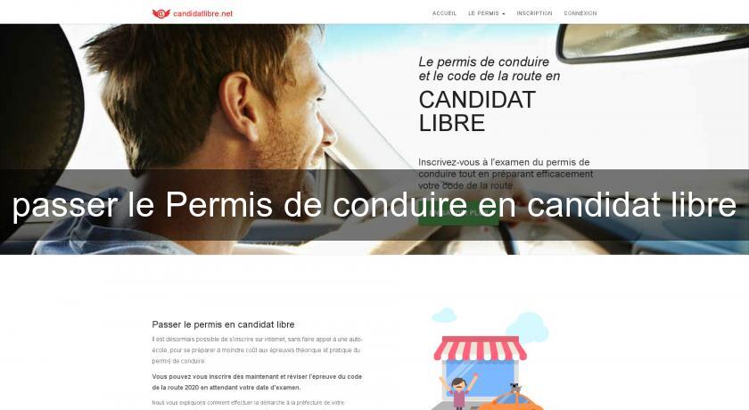 passer le Permis de conduire en candidat libre