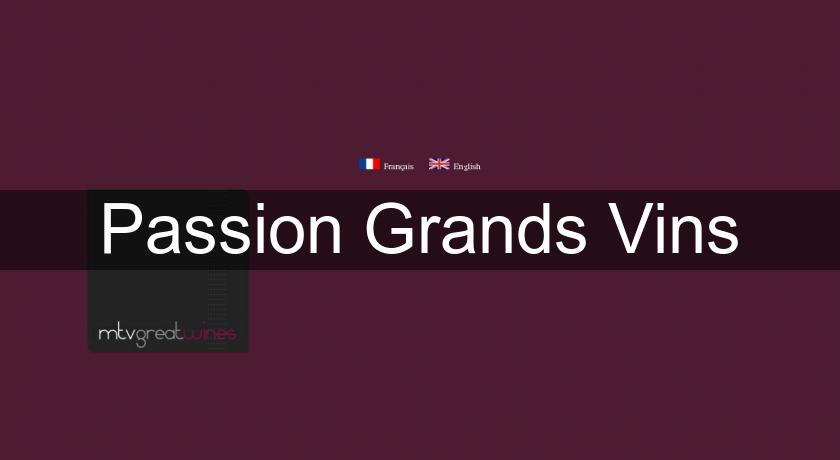 Passion Grands Vins Passion Grands Vins