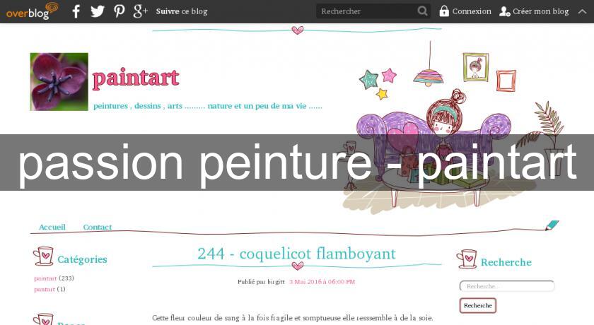 passion peinture - paintart passion peinture - paintart