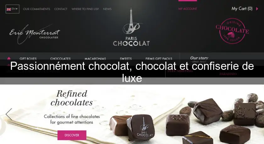 Passionnément chocolat, chocolat et confiserie de luxe