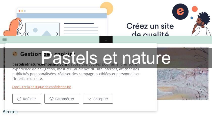 Pastels et nature Pastels et nature
