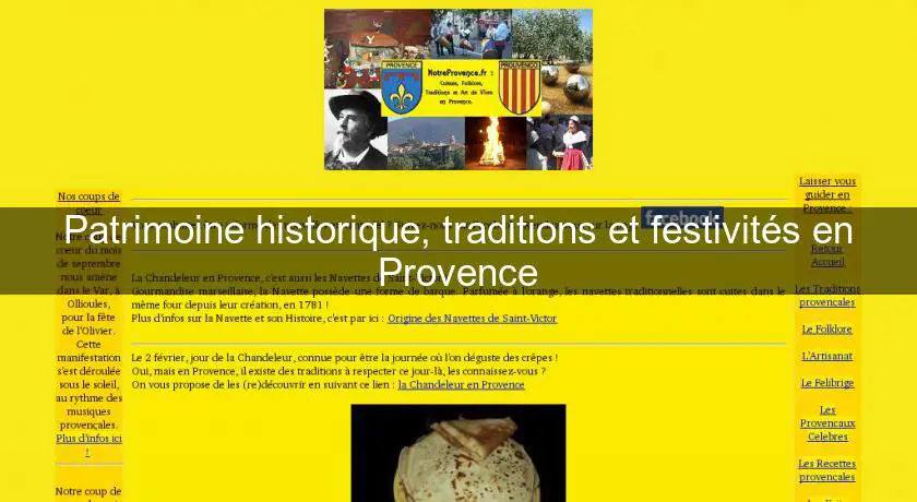 Patrimoine historique, traditions et festivités en Provence
