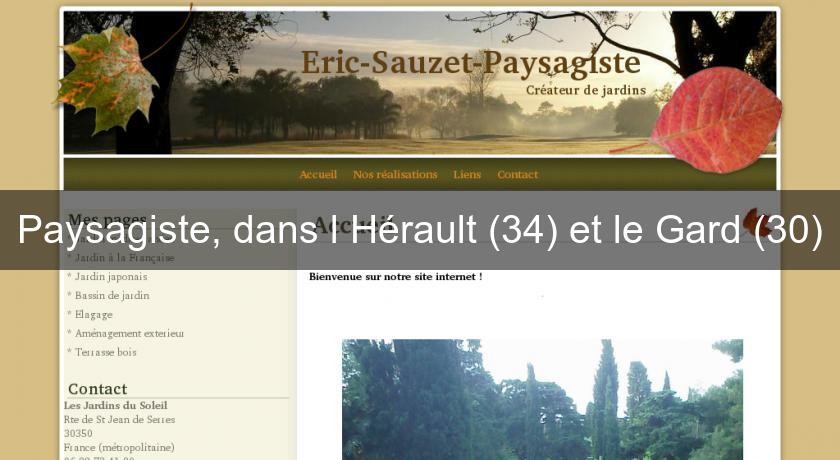 Paysagiste, dans l'Hérault (34) et le Gard (30)