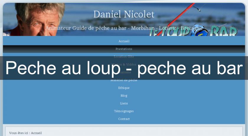 Peche au loup - peche au bar Peche au loup - peche au bar